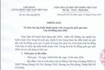 TỔ CHỨC LỚP TẬP HUẤN HUẤN LUYỆN VIÊN TRỌNG TÀI QUỐC GIA MÔN LÂN SƯ RỒNG NĂM 2026